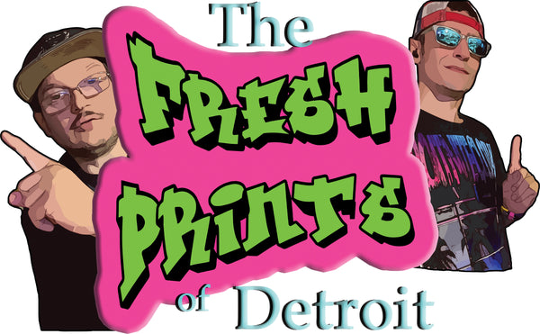 The Fresh Prints Of Detroit 